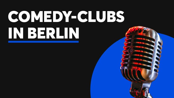 comedy clubs berlin tipps guide