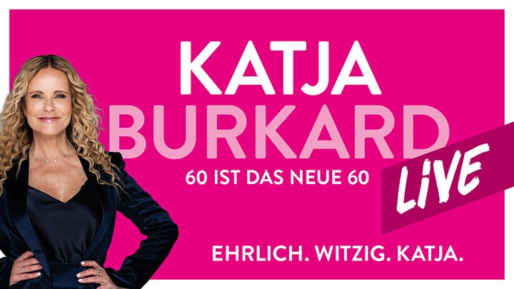 Katja Burkard Live 2026