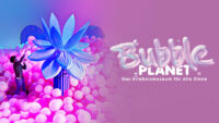 Bubble Planet Koeln Ausstellung Tickets