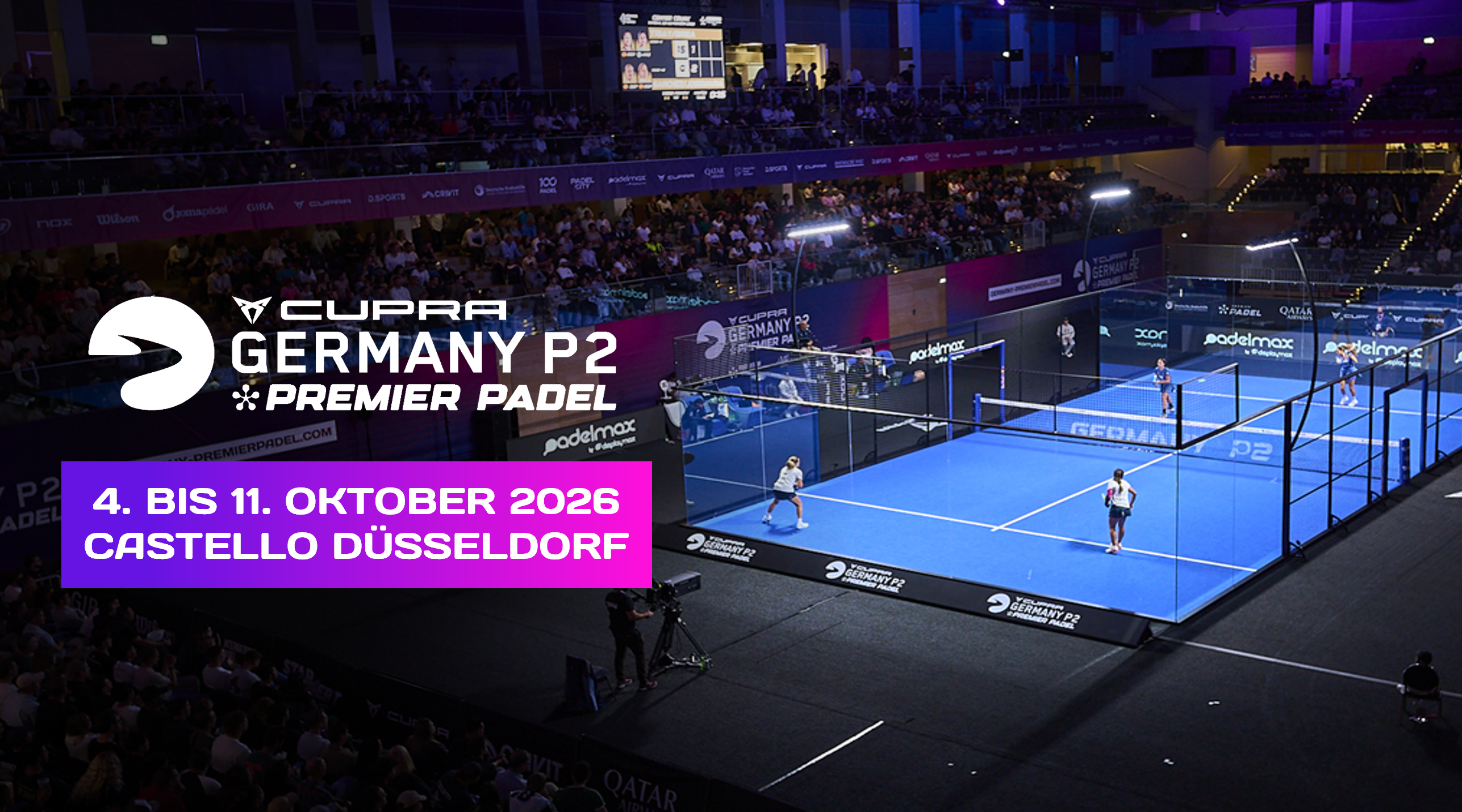 Mehr Weltklasse-Padel geht nicht: CUPRA Germany Premier Padel P2