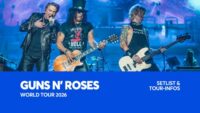 Guns N Roses 2026 Setlist Songs Live Konzerte